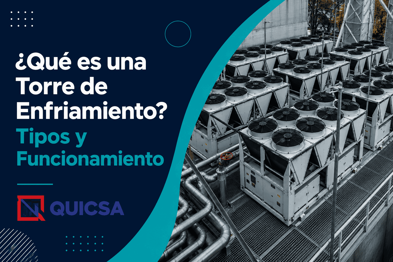 ¿Qué es una Torre de Enfriamiento? Tipos y Funcionamiento